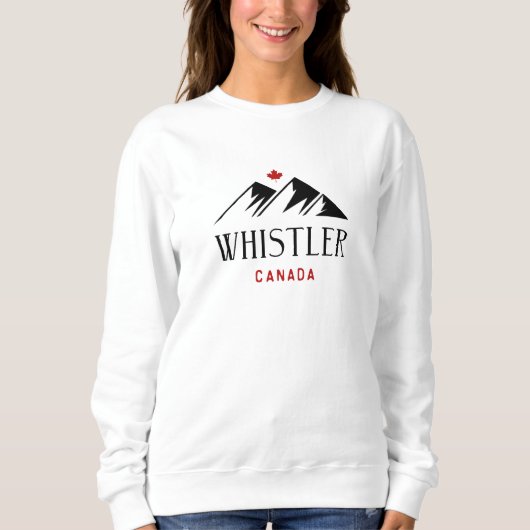 Cool Whistler Canada Mountains Maple Leaf Sweatshirt (Vorderseite)