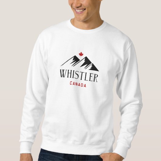 Cool Whistler Canada Mountains Maple Leaf Sweatshirt (Vorderseite)
