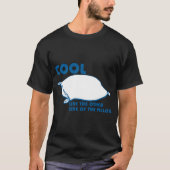 COOL WIE AUF DER ANDEREN SEITE DES PILLOW T-Shirt (Vorderseite)