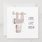 Cool wie Mama Niedlich Sloth (Vorderseite)