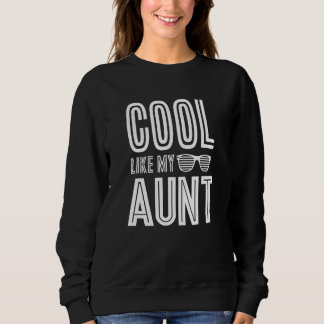 Cool wie meine Tante Retro Matching Family Stamm 1 Sweatshirt