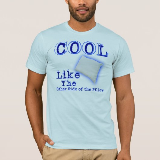 Cool wie T-Shirt (Vorderseite)