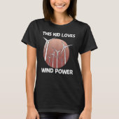Cool Wind Power For Kids Boys Wind Turbine Renewab T-Shirt (Vorderseite)