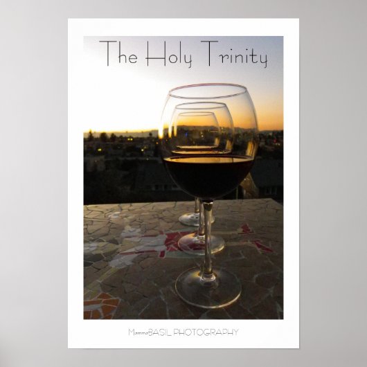 Cool Wine The Holy Trinity Poster! Poster (Vorne)