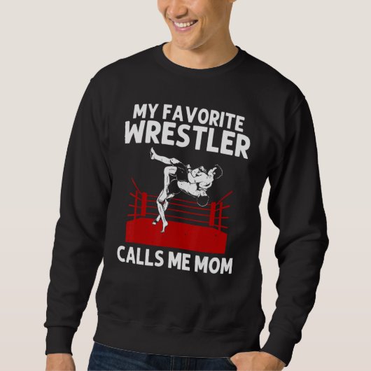 Cool Wrestling For Mom Mama Wrestler Sports Wrestl Sweatshirt (Vorderseite)