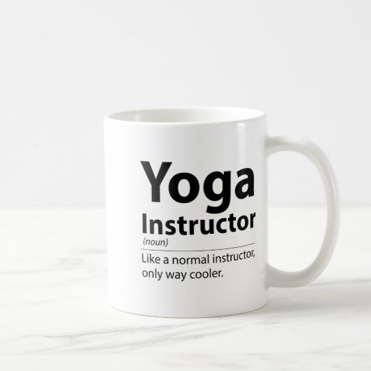 Cool Yoga Instructor Definition Funny Yoga Lover Kaffeetasse (Rechts)