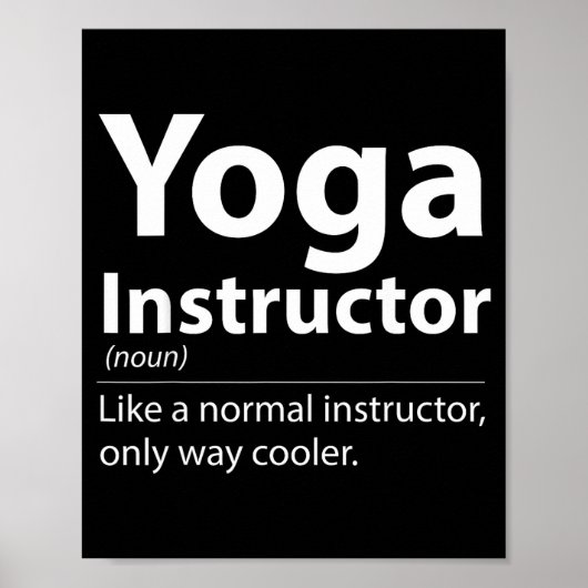 Cool Yoga Instructor Definition Funny Yoga Lover  Poster (Vorne)