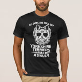 Cool Yorkshire Terrier Rule Dog T-Shirt (Vorderseite)