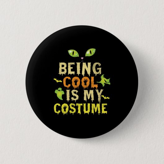 Cool zu sein ist mein Geburtstag Button (Vorderseite)