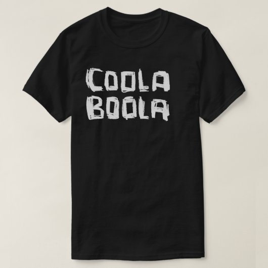 Coola Boola Dublin slang T-Shirt (Design vorne)