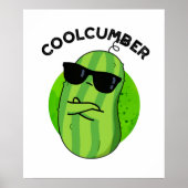 Coolcumber Funny Veggie Cucumber Pun Poster (Vorne)