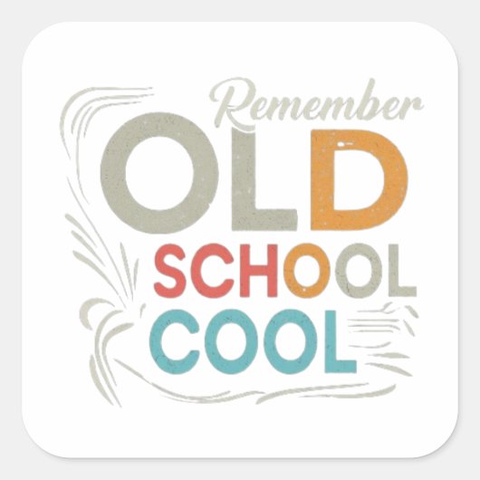 Coole Alte Schule Quadratischer Aufkleber (Vorderseite)
