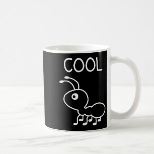Coole Ameise, Wortspiele, Lustig, Witze, Sarkastis Kaffeetasse