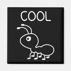 Coole Ameise, Wortspiele, Lustig, Witze, Sarkastis Magnet