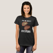 Coole Auster für Männer Auster Shucker Mollusk T-Shirt (Vorne ganz)