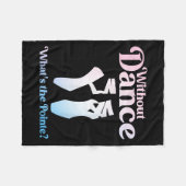 Coole Ballet für Frauen Ballet Fleecedecke (Vorderseite (Horizontal))