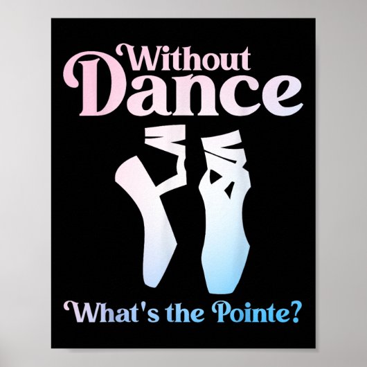 Coole Ballet für Frauen Ballet Poster (Vorne)