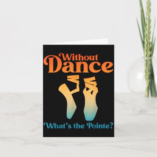 Coole Ballet-Kunst für Frauen Mädchen Balletttänze Karte (Vorderseite)