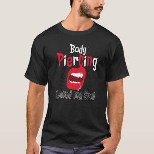 Coole Body Piercing Rettete mein Soul Tattoo Artis T-Shirt
