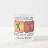 Coole Bodybuilding ist es eine Lebensart Mattglastasse (Mittel)