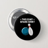 Coole Bowling-Neuheit für Männer Frauen Bowling-Te Button (Vorne & Hinten)