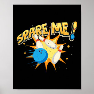 Coole Bowling-Neuheit für Männer Frauen Bowling-Te Poster