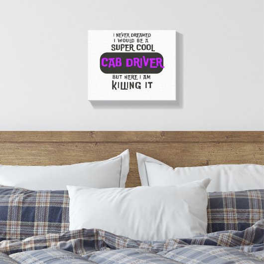 Coole Cab Driver Leinwanddruck (Insitu (Schlafzimmer))