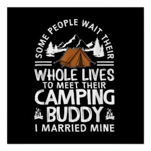 Coole Camping-Kumpels-Geschenke für Männer Frauen Poster