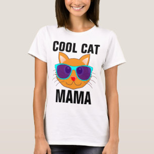 COOLE CAT MAMA (MAMA) lustige T - Shirt