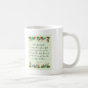 Coole christliche Kunst - Hebräer-11:6 Kaffeetasse