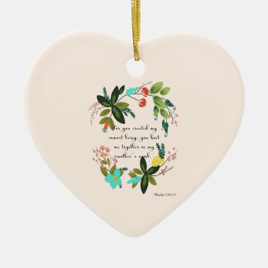 Coole christliche Kunst - Psalm-139:13 Keramik Ornament (Vorne)