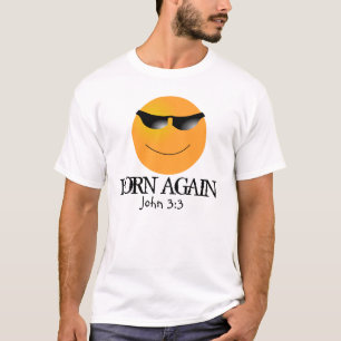 Coole Christliche T - Shirt, wieder Geboren, John  T-Shirt