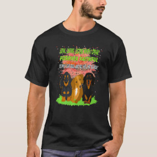 Coole Dackel Dackel Hund Niedlich Warum ich Hunde T-Shirt