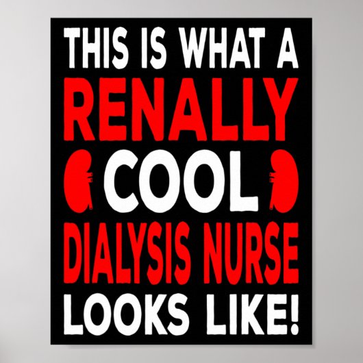Coole Dialysebehandlung und Dialysetechniker Poster (Vorne)
