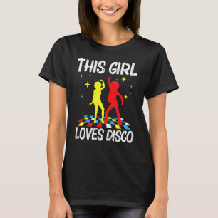 Coole Disco Für Mädchen Kid 70er 80er Nachtclub Mu T-Shirt