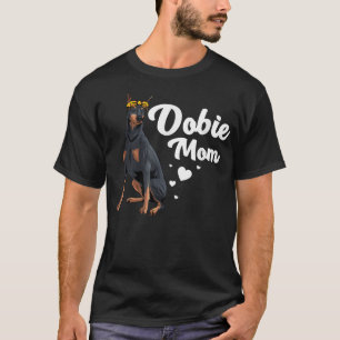Coole Doberman Mama für Frauen Mädchen Mutter Dobe T-Shirt