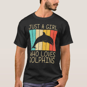 Coole Dolphin für Mädchen Delphine Delphine T-Shirt