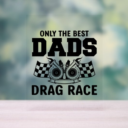 Coole Drag Racing Vater Wortart Acrylschild (Neutral)