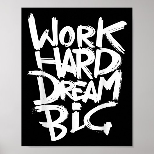 Coole Dream Big Motivierend Graphitquotes Redewend Poster (Vorne)
