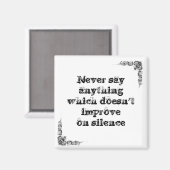 Coole, einfache Weisheitsphilosophie tao Satz Magnet (Vorderseite/Rückseite)