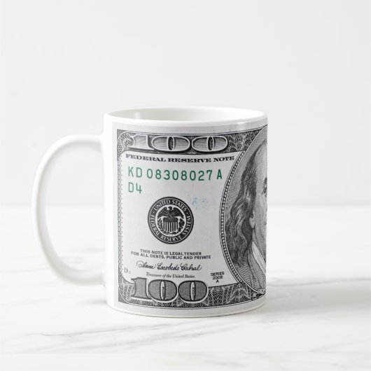Coole einhundert Dollar Tasse! Kaffeetasse (Links)
