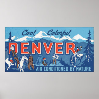 Coole, farbenfrohe, naturklimatisierte Denver-Luft Poster