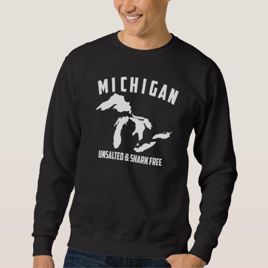 Coole Fischer aus Michigan, ungesalzen und Haifisc Sweatshirt (Vorderseite)