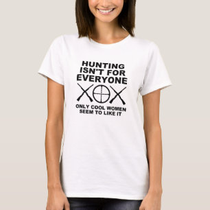 Coole Frauen wie Jagen Lustiges Jagd T-Shirt blk