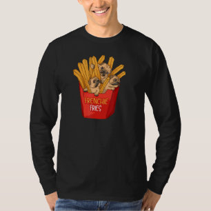 Coole Frenchie Fries French Fries Bulldog Besitzer T-Shirt