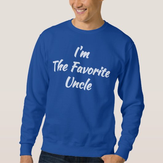 (Coole Geschenkidee) ich bin der LieblingsOnkel Sweatshirt (Vorderseite)
