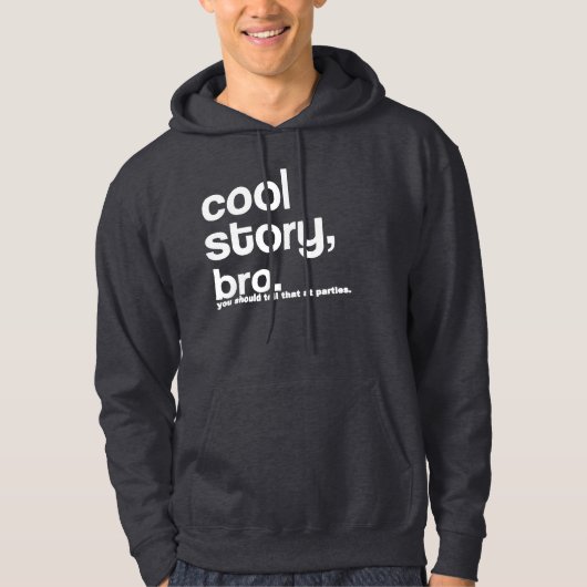 Coole Geschichte Bro Hoodie (Vorderseite)