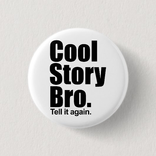 Coole Geschichte Bro. Knopf Button (Vorderseite)