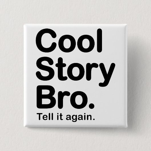 Coole Geschichte Bro. Knopf Button (Vorderseite)