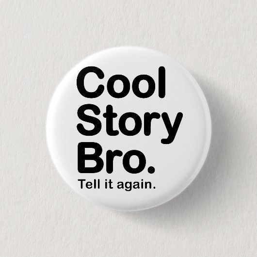 Coole Geschichte Bro. Knopf Button (Vorderseite)